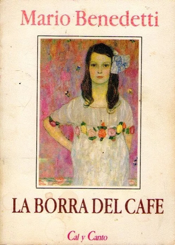 La Borra Del Café Mario Benedetti