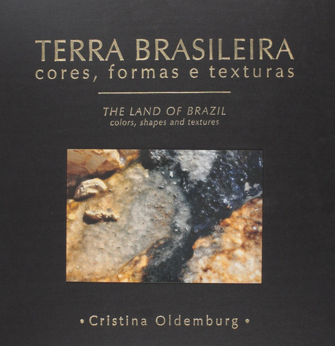 Livro Terra Brasileira . Cores, Formas E Texturas