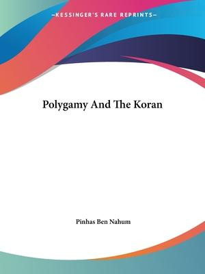 Libro Polygamy And The Koran - Pinhas Ben Nahum