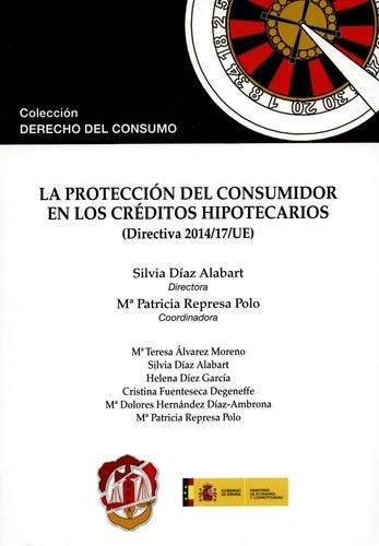 Libro Protección Del Consumidor A Los Créditos Hipotecarios