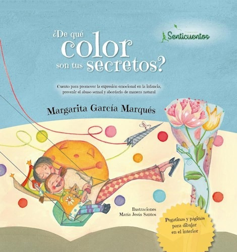 Libro De Que Color Son Tus Secretos ? De Margarita Garcia Ma