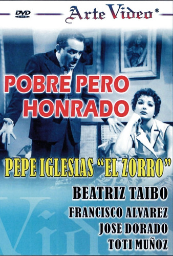 Pobre Pero Honrado - Pepe Iglesias  El Zorro , Beatriz Taibo