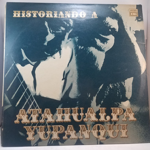 Atahualpa Yupanqui - Historiando - Vinilo Doble Lp