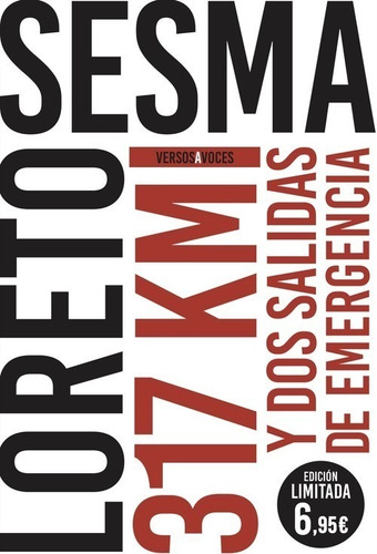 Imagen 1 de 1 de Libro 317 Kilómetros Y Dos Salidas De Emergencia - Sesma Go