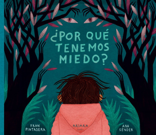 ¿por Qué Tenemos Miedo? - Fran Pintadera/ Ana Sender