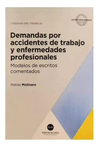 Demandas Por Accidentes De Trabajo - Molinaro Matias