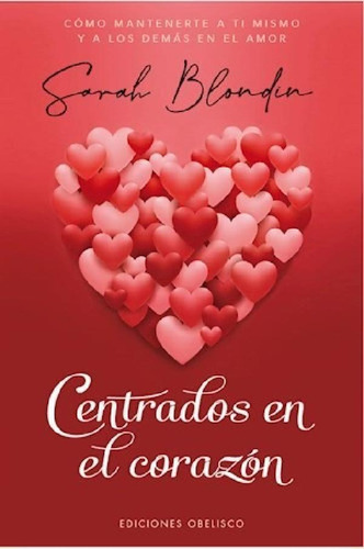 Libro - Centrados En El Corazon (coleccion Nueva Conciencia