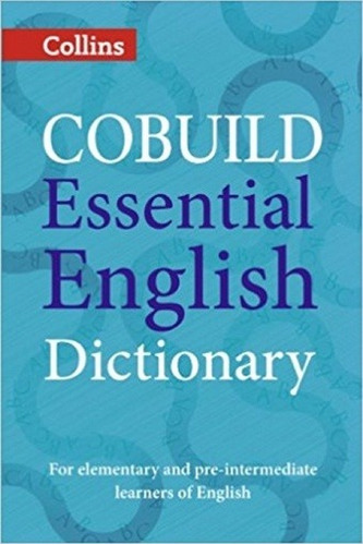 Collins Cobuild Essential English Dictionary **2nd Ed Kel Ed