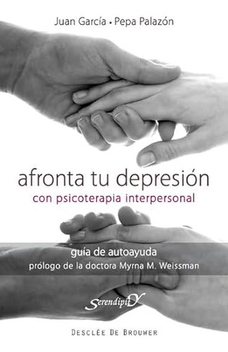 Libro Afronta Tu Depresión Con Psicoterapia Interpersonal De