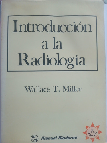 Introduccion A La Radiología 