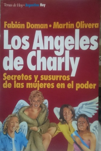 Libro Los Ángeles De Charly - F. Doman Y M. Olivera&-.