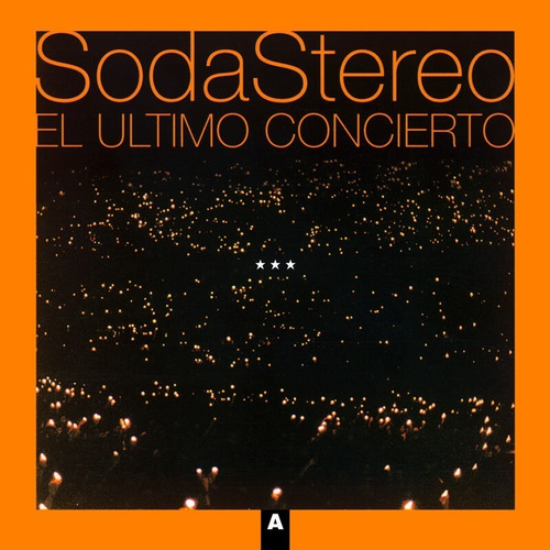 Soda Stereo - El Ultimo Concierto A Cd