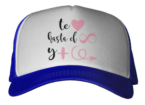 Gorra Frase Hasta El Infinito Y Mas Alla Amor