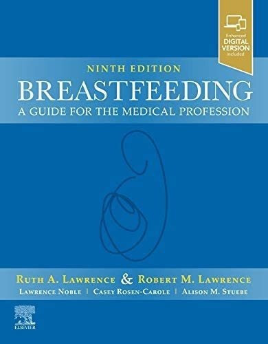 Libro:  Breastfeeding: A Guide For The Medical Profession