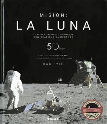 Mision La Luna - Pyle,rod/prologo De Kranz,gene