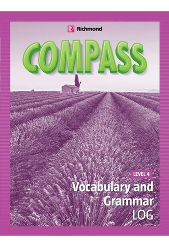 Compass 4 Vocabulary And Grammar Log Ed Richmond