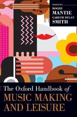 Libro The Oxford Handbook Of Music Making And Leisure - R...