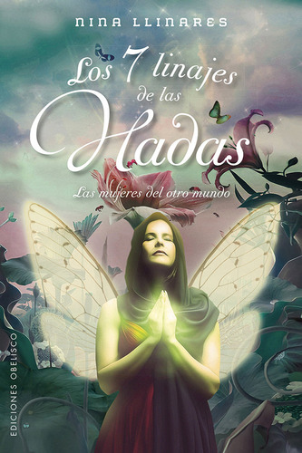Libro Los 7 Linajes De Las Hadas - Paya Llinares, Josefa