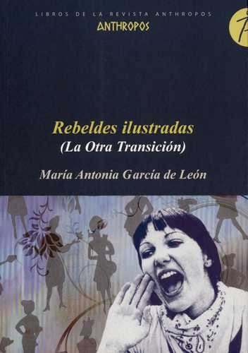 Libro Rebeldes Ilustradas (la Otra Transición)