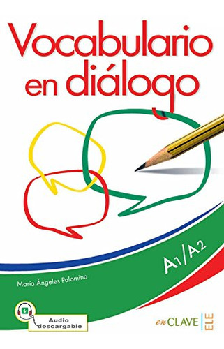 Vocabulario En Dialogo + Audio -a1-a2- - Nueva Edicion: Libr