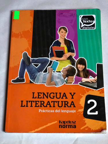 Lengua Y Literatura 2 = Kapelusz | Norma