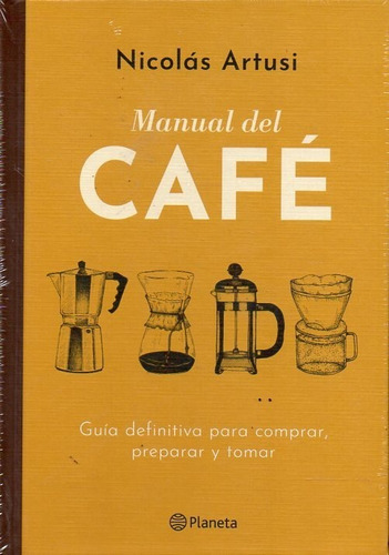 Manual Del Café Nicolás Artusi