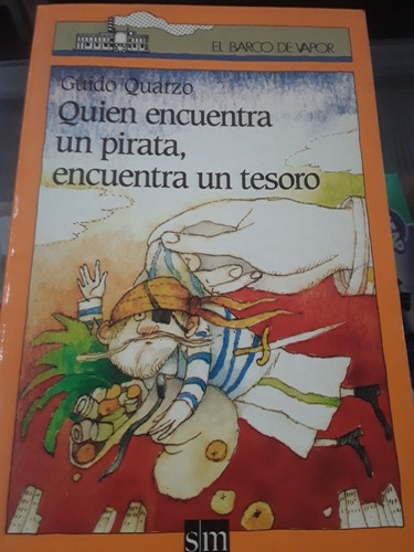 Quien Encuentra Un Pirata Encuentra Un Tesoro Sm Barco Vapor