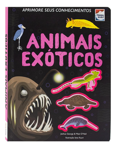 Aprimore Seus Conhecimentos: Animais Exóticos