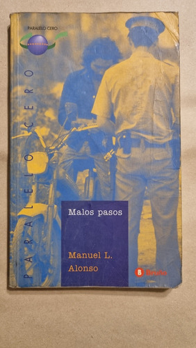 Malos Pasos / Manuel Alonso / Bruño