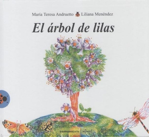 El Arbol De Las Lilas - Vaquita De San Antonio - Andruetto