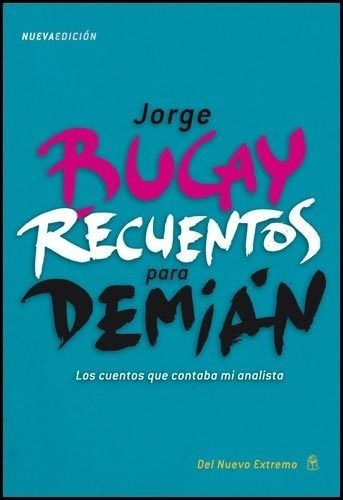 Recuentos Para Demian  - Jorge Bucay