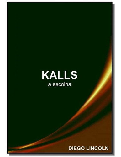 Kalls 01