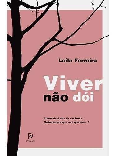 Viver Nao Doi, De Ferreira. Editora Principium, Edição 1 Em Português