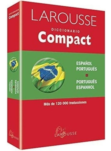 Larousse Diccionario Compact Español - Portugues Portugues-e