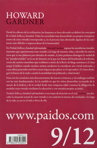 Verdad, Belleza Y Bondad Reformuladas De Howard Gardner
