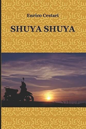 Libro: Shuya Shuya (italian Edition)