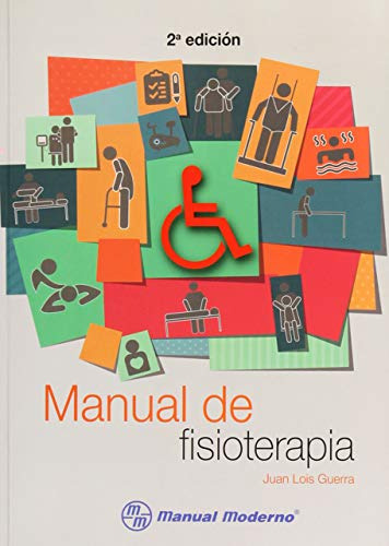 Libro Manual De Fisioterapia De Juan Lois Guerra Ed: 2