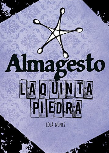 Libro Almagesto La Quinta Piedra De Lola Núñez Ed: 1