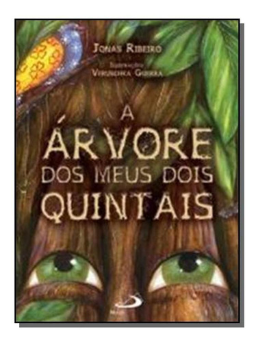 A Árvore Dos Meus Dois Quintais, A, De Renato Janine Ribeiro. Editora Paulus, Capa Mole Em Português, 2021