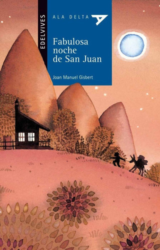 Fabulosa Noche De San Juan, De Gisbert Ponsole, Joan Manuel. Editorial Luis Vives (edelvives), Tapa Blanda En Español