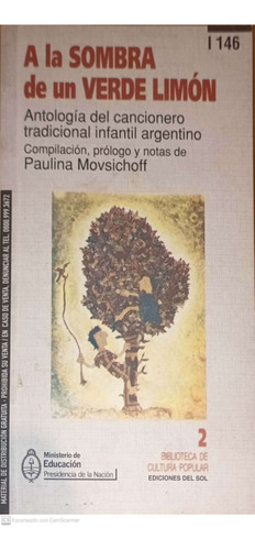 A La Sombra De Un Verde Limón. Paulina Movsichoff.