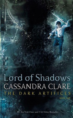 Libro Lord Of Shadows Dark Artifices 2 - Clare,cassandra