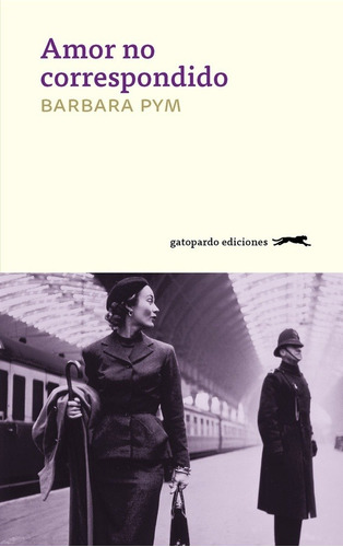 Amor No Correspondido - Pym Barbara