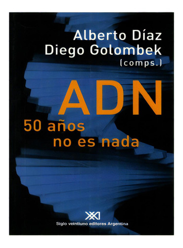 ADN 50 años no es nada: ADN 50 años no es nada, de Varios. Serie 9871105632, vol. 1. Editorial Promolibro, tapa blanda, edición 2004 en español, 2004