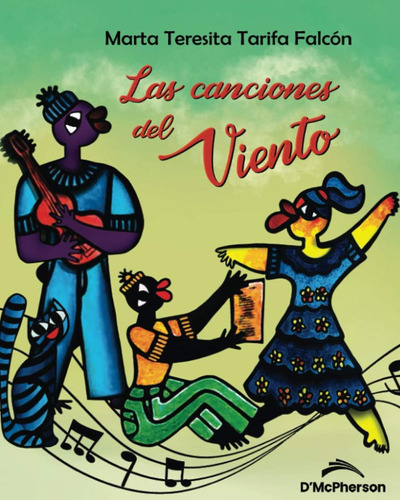 Libro: Las Canciones Del Viento (spanish Edition)