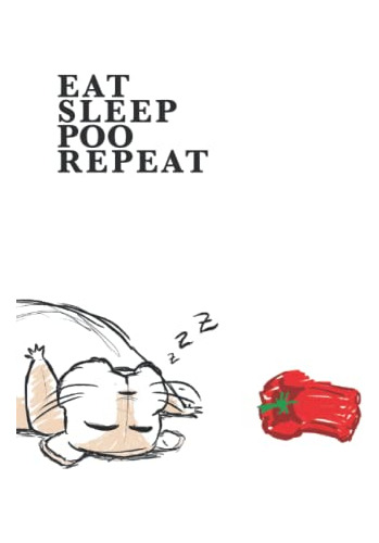 Libreta Cobaya || Eat Sleep Poo Repeat: Guinea Pig Notebook