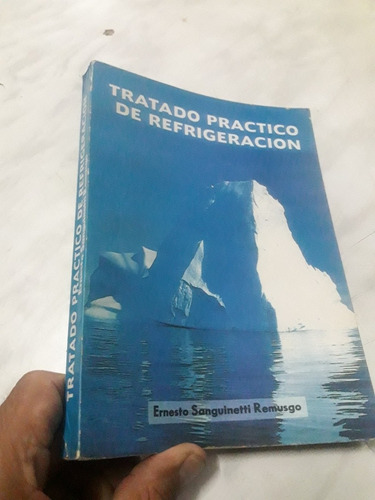 Libro Tratado Practico De Refrigeración Sanguinetti 