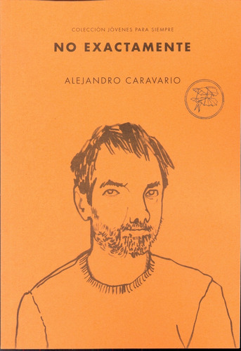 No Exactamente - Alejandro Caravario