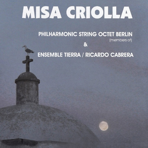Cd Misa Criolla Ariel Ramirez Nuevo Sellado