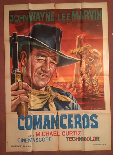 Afiche- Los Comancheros - John Wayne